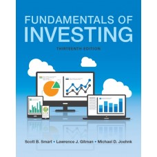 Test Bank for Fundamentals of Investing, 13th Edition by Scott B. Smart